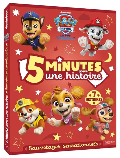 Pat' Patrouille : 5 minutes pour une histoire : sauvetages sensationnels