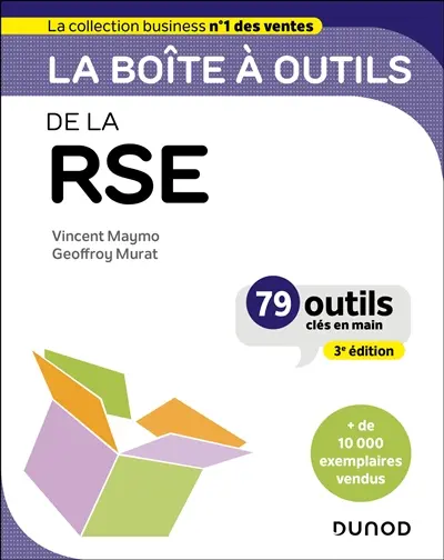 La boîte à outils de la RSE : 79 outils clés en main