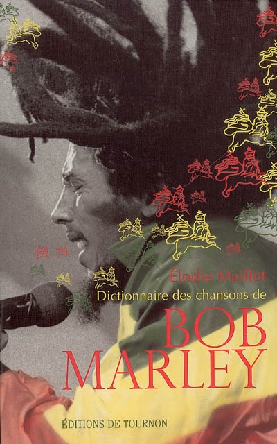 Dictionnaire des chansons de Bob Marley