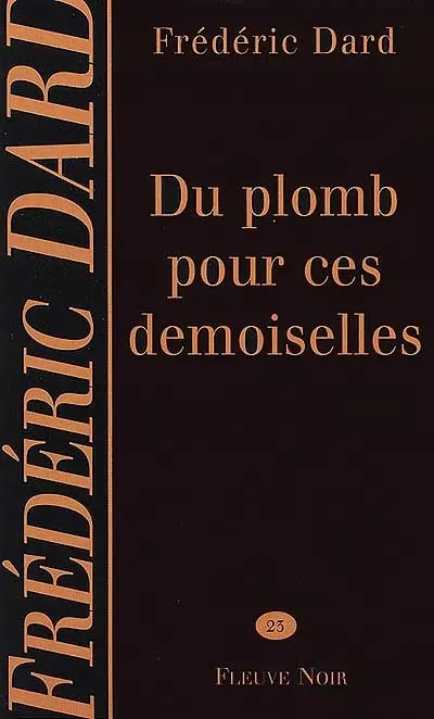 Du plomb pour ces demoiselles