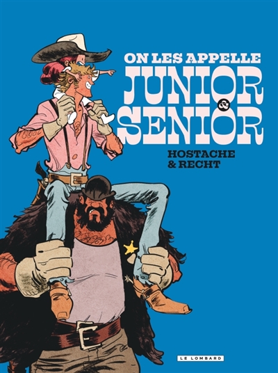 Junior & Senior. Vol. 1. On les appelle Junior et Senior