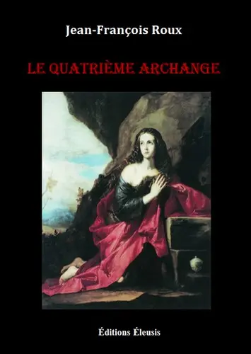 Le quatrième archange
