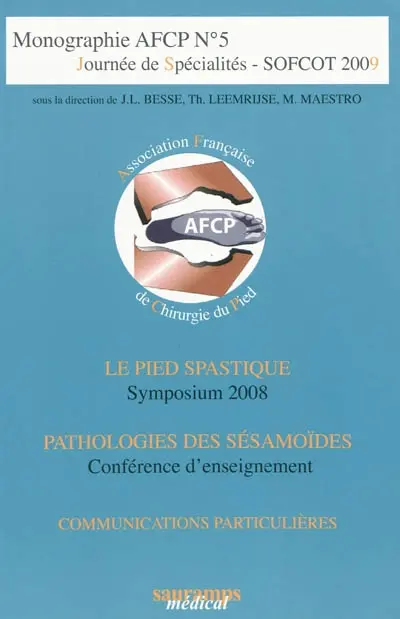 SOFCOT 2009 : journées de spécialités