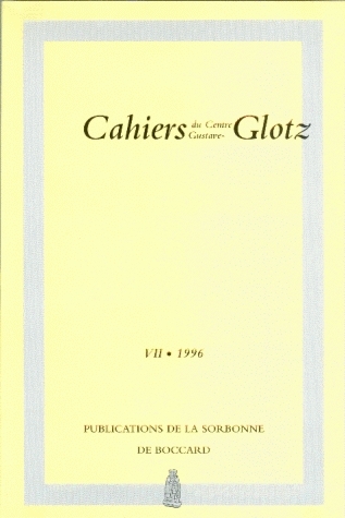 Cahiers du Centre G. Glotz, n° 7. 1996