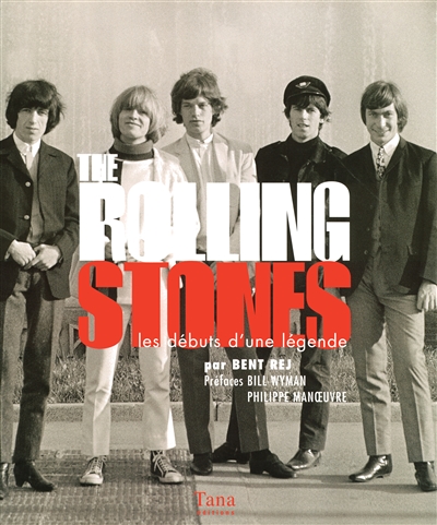 The Rolling Stones : les débuts d'une légende