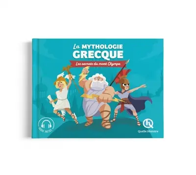 La mythologie grecque : les secrets du mont Olympe