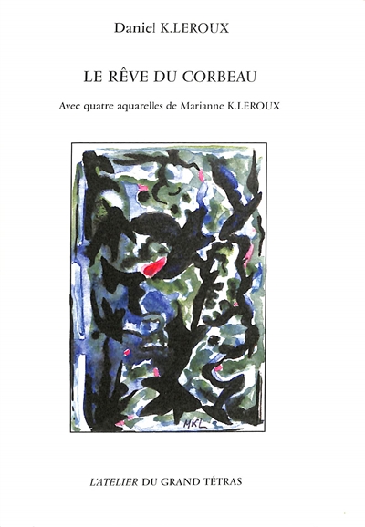 Le rêve du corbeau