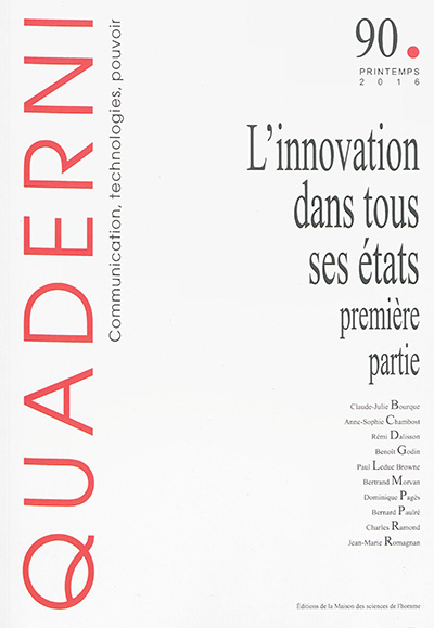 Quaderni, n° 90. L'innovation dans tous ses états : première partie