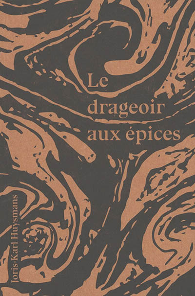 Le drageoir aux épices