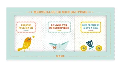 Merveilles de mon baptême