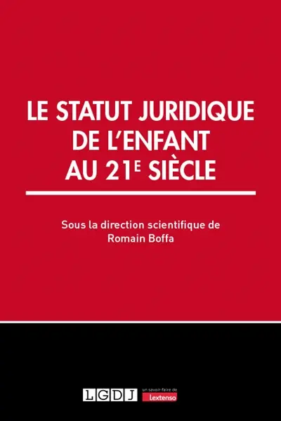 Le statut juridique de l'enfant au 21e siècle