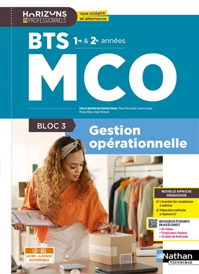 Gestion opérationnelle BTS MCO 1re et 2e années : bloc 3 : livre + licence numérique