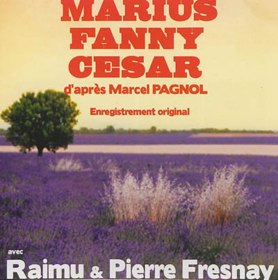 Marius. Fanny. César