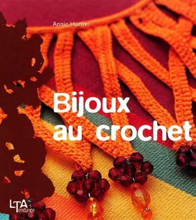 Bijoux au crochet