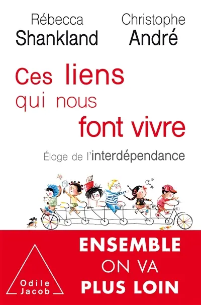 Ces liens qui nous font vivre : éloge de l'interdépendance