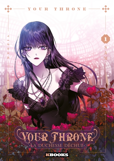Your throne : la duchesse...