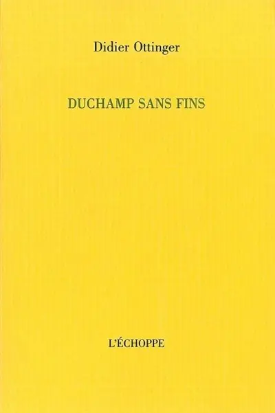 Duchamp sans fins