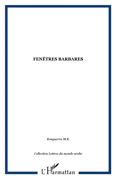 Fenêtres barbares