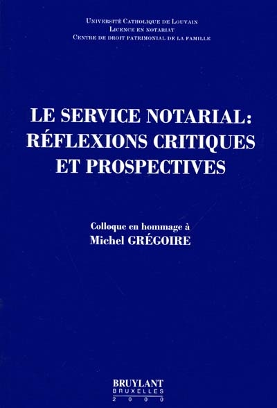 Le service notarial :...