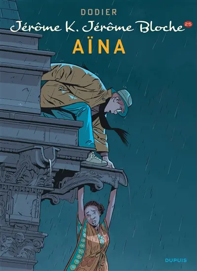 Jérôme K. Jérôme Bloche. Vol. 25. Aïna
