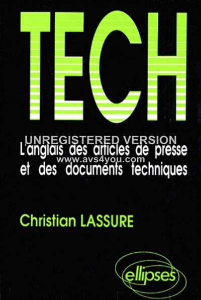 Tech : l'anglais des articles de presse et des documents techniques