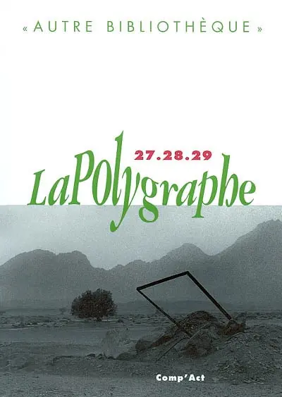 Polygraphe (La), n° 27-29