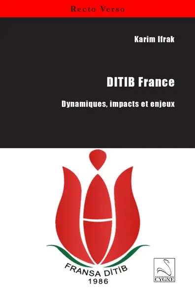 Ditib France : dynamiques, impacts et enjeux