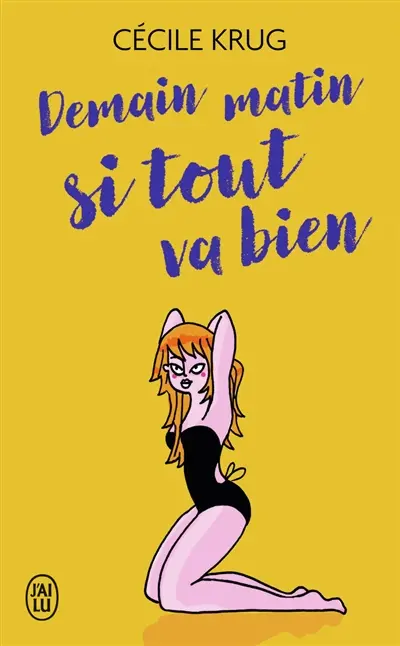 Demain matin si tout va bien