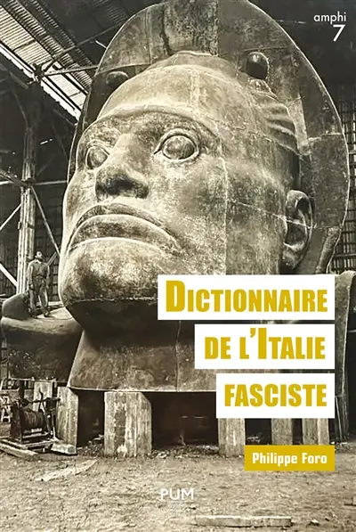 Dictionnaire de l'Italie fasciste
