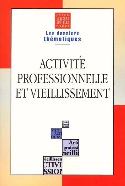 Activité professionnelle et vieillissement