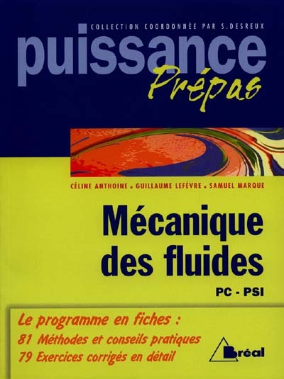 Mécanique des fluides, PC-PSI : classes préparatoires, premier cycle universitaire