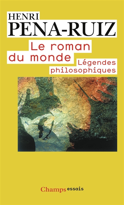 Le roman du monde :...