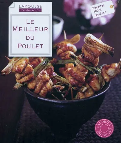 Le meilleur du poulet