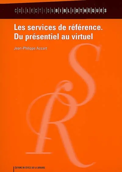 Les services de référence : du présentiel au virtuel