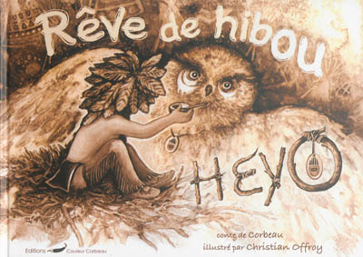 Heyo dort avec les loups - Corbeau - Librairie Mollat Bordeaux