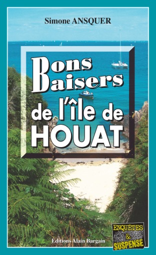 Bons baisers de l'île de Houat