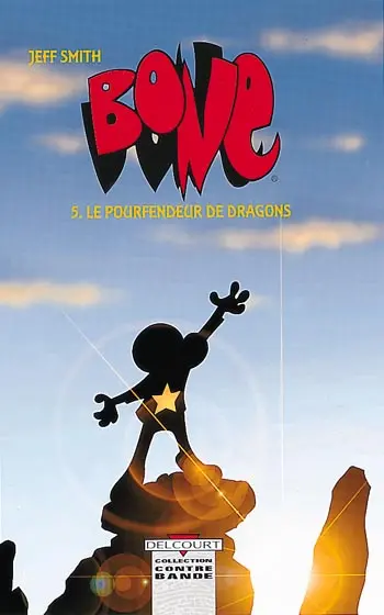 Bone. Vol. 5. Le pourfendeur de dragons