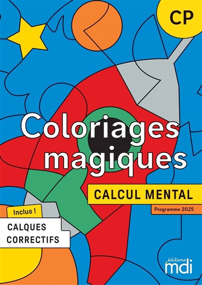 Coloriages magiques : calcul mental : CP