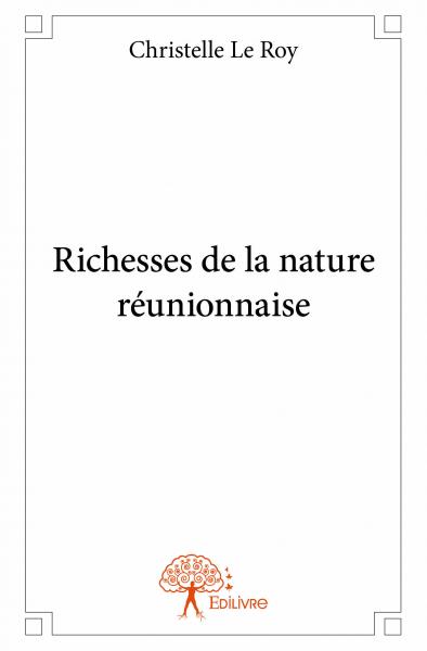 Richesses de la nature réunionnaise