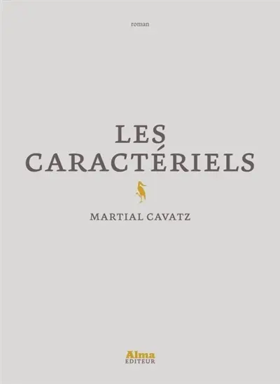 Les caractériels