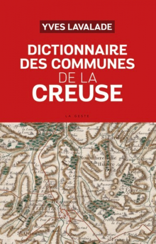 Dictionnaire des communes de la Creuse