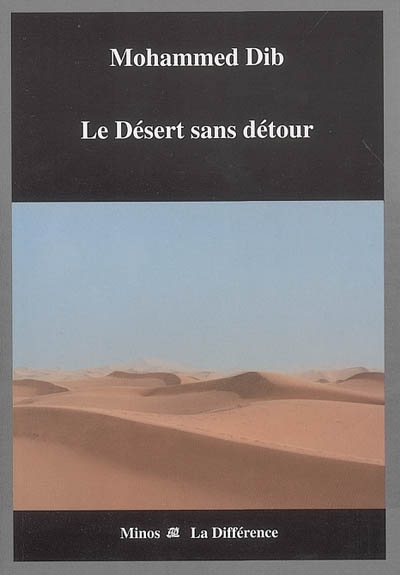 Le désert sans détour