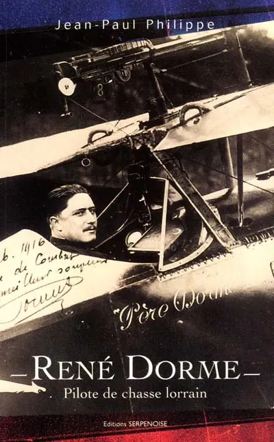 René Dorme, pilote de chasse lorrain