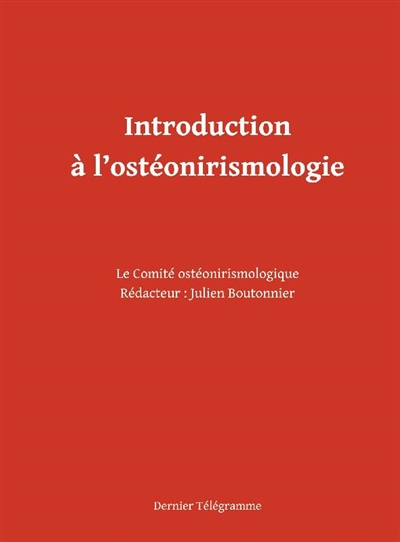 Introduction à l'ostéonirismologie
