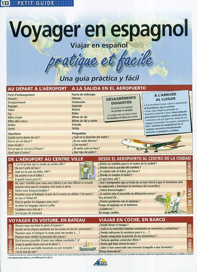 Voyager en espagnol : pratique et facile. Viajar en espanol : una guia practica y facil