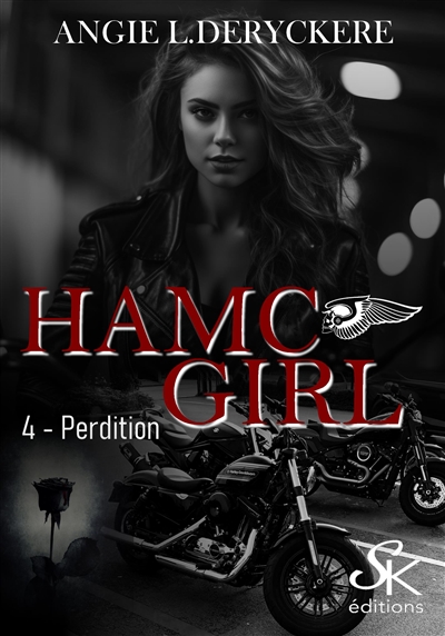 HAMC girl. Vol. 4. Perdition
