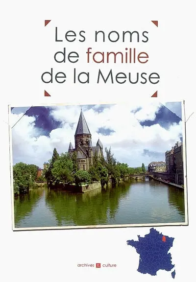 Les noms de famille de la Meuse