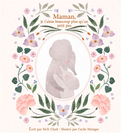 Maman, je t'aime beaucoup...