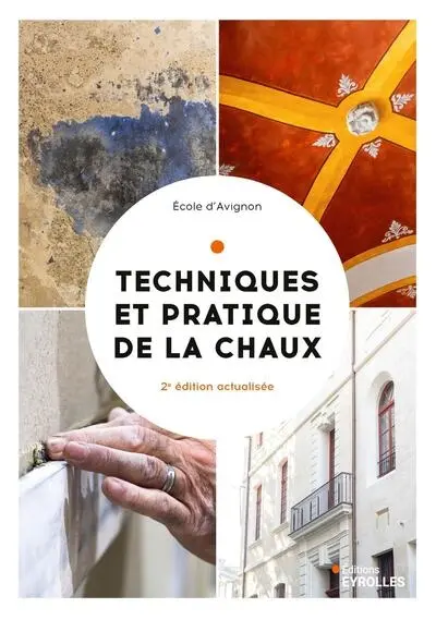 Techniques et pratique de la chaux Techniques et pratique de la chaux