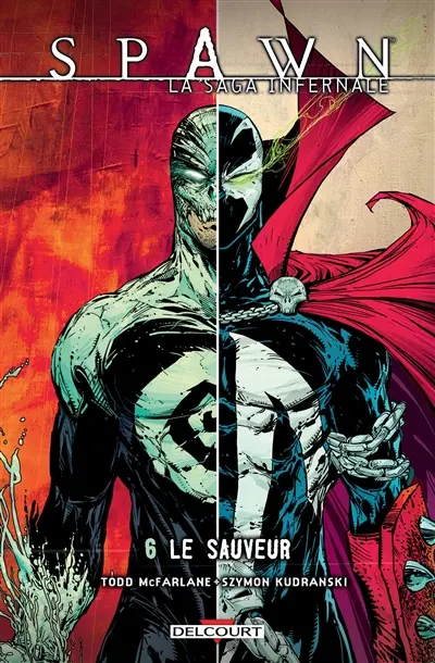 Spawn : la saga infernale. Vol. 6. Le sauveur